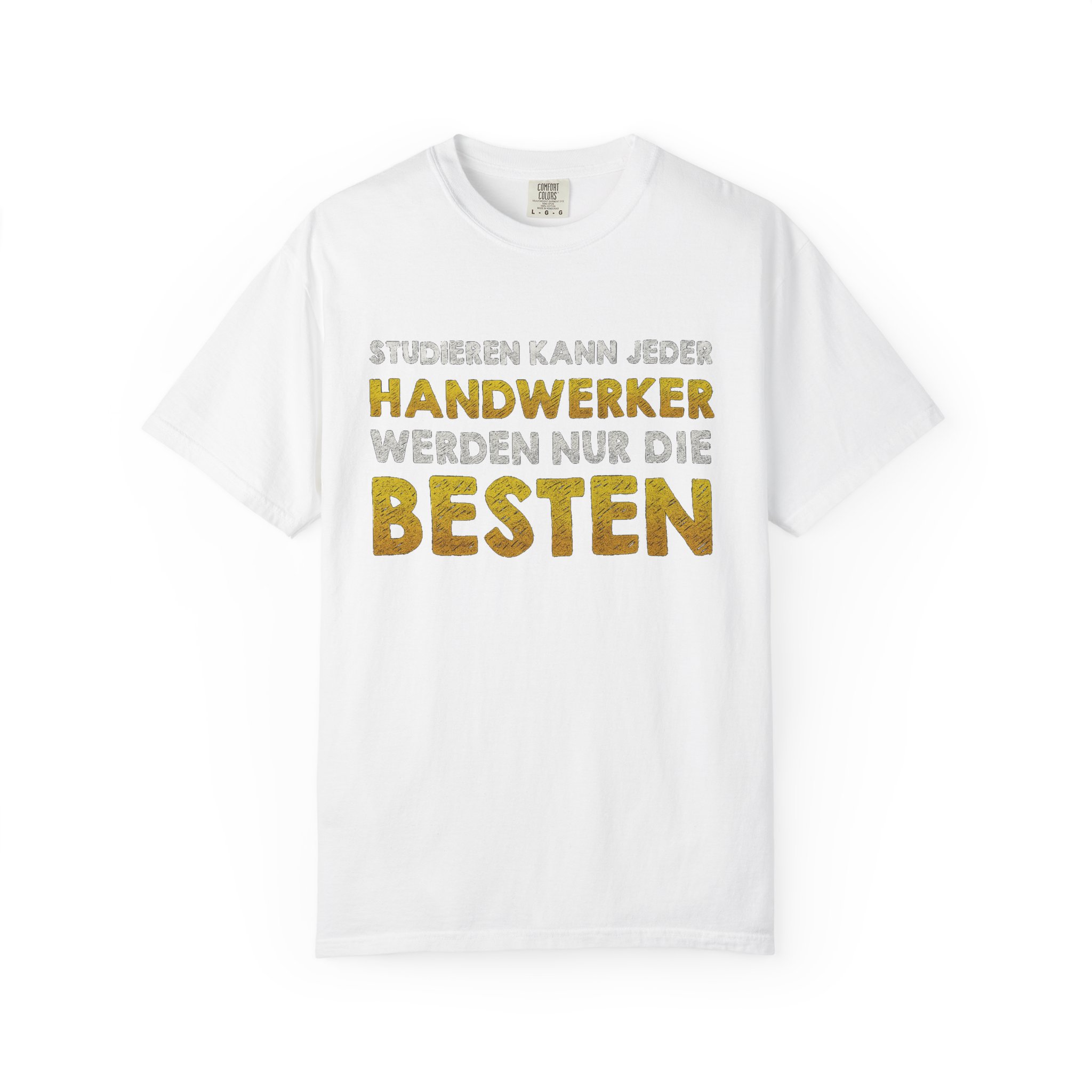 Handwerker T-Shirt: Studieren kann jeder – Bild 5