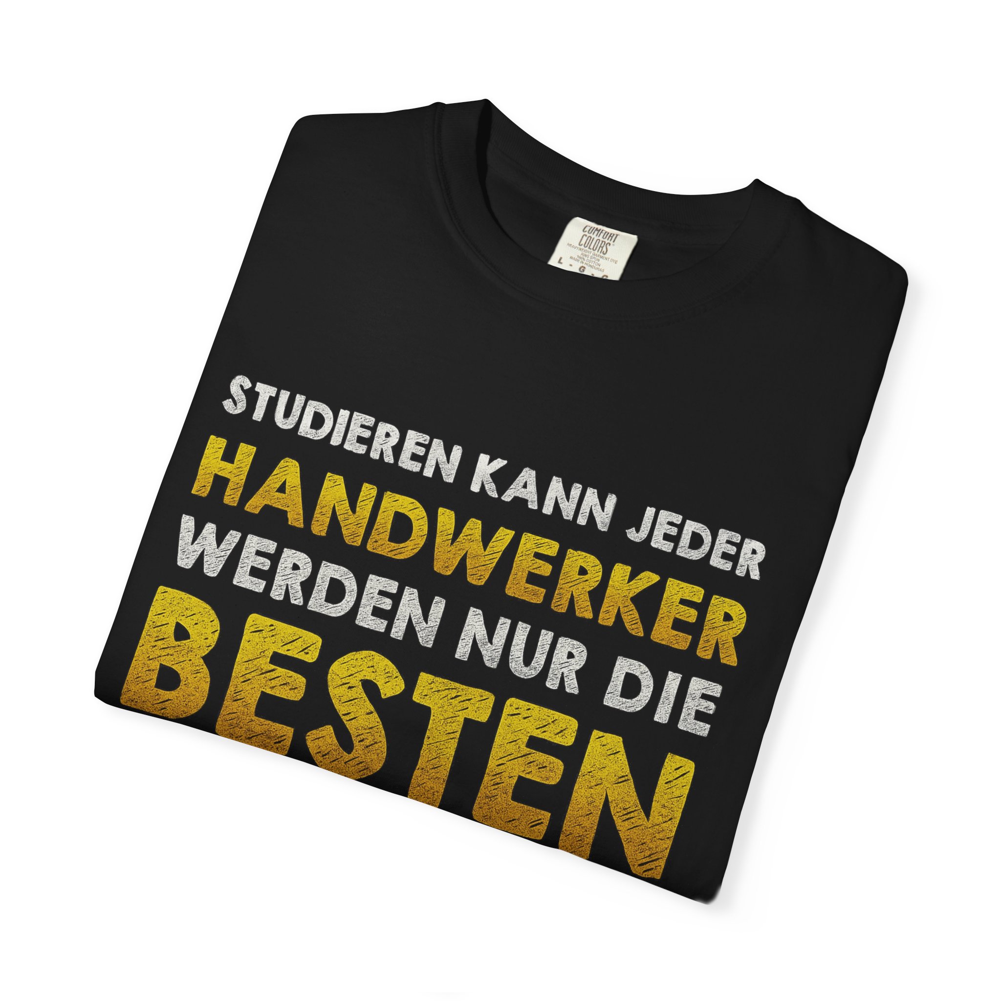 Handwerker T-Shirt: Studieren kann jeder – Bild 3